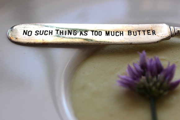 There is no such thing as too much butter.